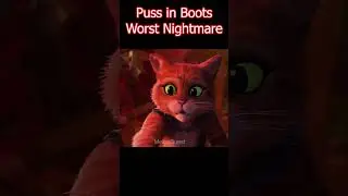 Puss in Boots lives his WORST NIGHTMARE