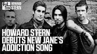 Howard Stern Debuts New Jane’s Addiction Song