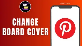 How to Change Board Cover on Pinterest