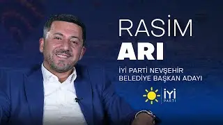 İYİ Parti Nevşehir Belediye Başkan Adayı | Rasim ARI | 2024 Yerel Seçim Özel