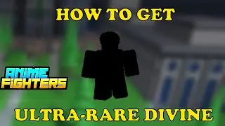 How To Get New Ultra-Rare Divine Fighters | Anime Fighters Simulator