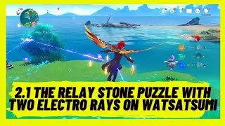 Genshin Impact 2.1 - The Relay Stone Puzzle with Two Electro Rays on Watatsumi Island