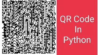 QR Code Generation Using Python - Free Python Course