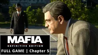 MAFIA DEFINITIVE EDITION No Talk Gameplay Walkthrough Full Game | chapter 5