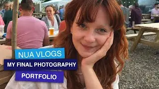 Building my final BA Photography portfolio | Student vlog