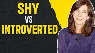 Introverted vs Shy / What Is The Difference?