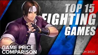 Top 15 Best Fighting Games - March 2022 Selection