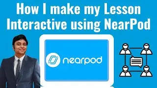 How to use NearPod | NearPod Tutorial for Teachers 2024