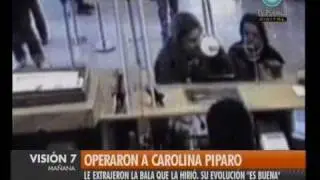 Visión Siete: Operaron a Carolina Piparo