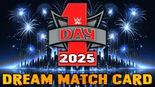 WWE Day 1 2025 - Dream Match Card [v3]