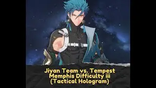 Jiyan w/ Friends vs. Tempest Memphis Difficulty: III (Tactical Hologram) | Wuthering Waves Gameplay