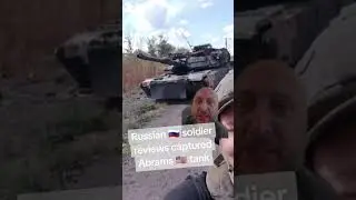 Russian soldier reviews captured Abrahms tank!