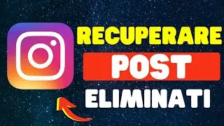 Come Recuperare Post Eliminati Su Instagram 2024