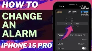 How to Change Alarm on iPhone 15 Pro