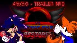 Sonic.exe Restored [4.5/5.0] | Trailer №2