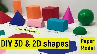 3d shapes model out of paper | 3d shapes diy | Easy DIY 3d and 2d shapes making | 3d shapes names