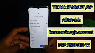 Tecno spark 9 / Spark 9T Frp Bypass/Unlock Google Lock Account Android 12 | Without PC, Frp bypass