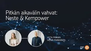 Pitkän aikavälin vahvat: Neste & Kempower