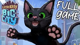 Little Kitty, Big City - Gameplay Walkthrough (FULL GAME) (All Achievements)