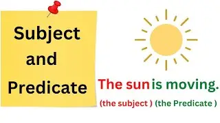 Subject and  Predicate for Kids