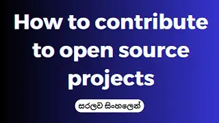 How to contribute to open source projects