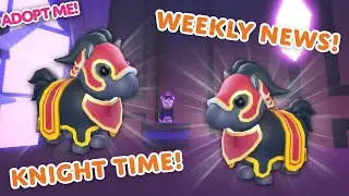 ♞ JOUSTING HORSE!! ⚔️ 3 New Pets! 🍬 Weekly News! 💀 Adopt Me! on Roblox