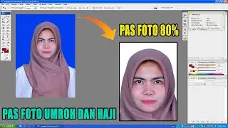 Tutorial Cara Bikin Pas Foto 80% Wajah Untuk Daftar Umroh