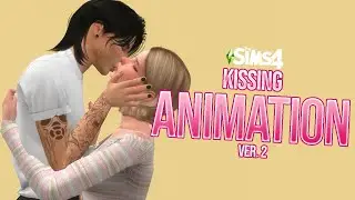 Sims 4 Animations Download - Kissing Animations #2