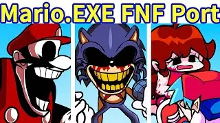 Friday Night Funkin: Mario.exe FNF Port Full Week + Secret Song [FNF Mod/Mario Creepypasta]