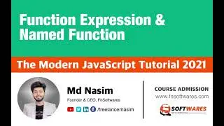 015 | Function Expression, Named Function etc | The Modern JavaScript Tutorial