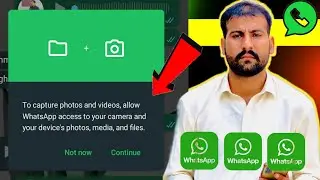 WhatsApp to capture photo allow Whatsapp access to your device photos, media and Files