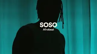 Afrobeat Type Beat, Afrobeat Type Beat Burna Boy ("SOSO")