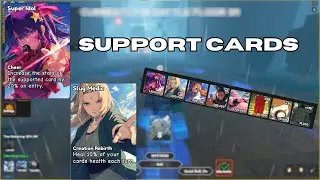 ALL SUPPORT CARDS IN ANIME CARDS BATTLE