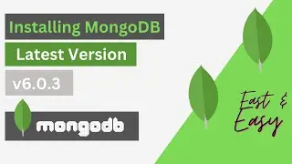 Install mongoDB v6.0.3 Latest || How to install mongoDB LATEST version