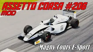 Assetto Corsa #206# Mod # Magny Cours E-Sport