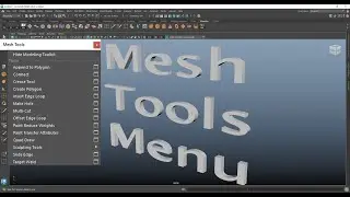 Maya 2024 Mesh Tools Menu Overview