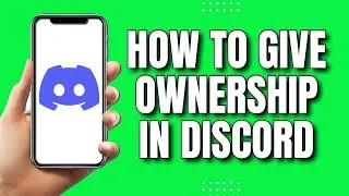 How To Give Ownership In Discord | How To Transfer Ownership To Another Account