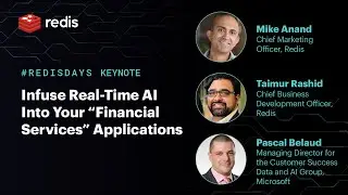 RedisDays New York 2022 Keynote: Infuse Real-Time AI Into Your “Financial Services” Applications