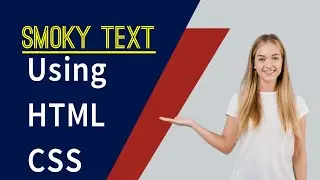 css smoky text animation effect |Text reveal from smoke animation effect | SMOKY TEXT IN HTML