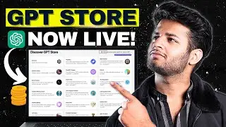 GPT Store is Live! How to Access it and Make Money (2024)