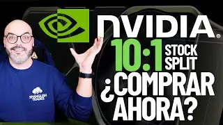 ¿Comprar NVIDIA antes del Stock Split 10:1? | TE CUENTO TODO