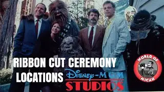Disney's Hollywood Studios Ribbon-Cut Ceremony Locations | Disney-MGM Studios History