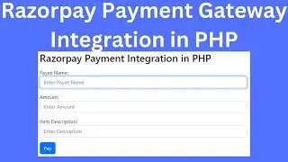 Razorpay Payment Gateway Integration in PHP.