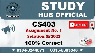 CS403 Assignment 1 Solution Spring 2023, CS403 Assignment 1 solution 2023, CS403 assig 1 solution