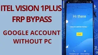 itel vision 1 plus frp bypass itel vision 1 pro google account bypass