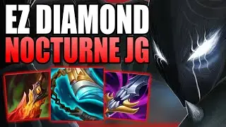 THIS IS HOW NOCTURNE WILL GET YOU TO DIAMOND ELO EASILY! Best Build/Runes S+ Guide League of Legends