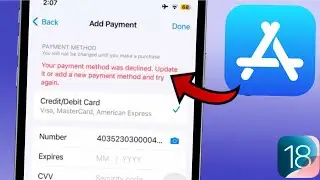 How to Fix “Your Payment Method Was Declined” Error on iPhone, iPad, or Mac (2025)