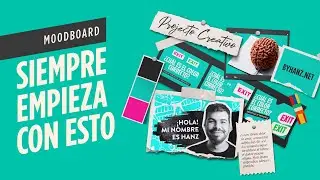 ⚠️ ¿Qué es un MOODBOARD? - ¿Cuál es su IMPORTANCIA? La MEJOR manera de EMPEZAR un proyecto creativo