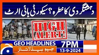 Mobile Service Shutdown, Security High Alert?? | Geo News 7 PM Headlines | September 13, 2024