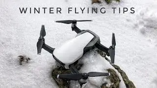 Tips for Flying Mavic Air In The Winter / Cold Climates